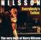 Everybody`s Talkin` - The Very Best Of Harry Nilsson