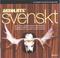 Absolute Svenskt  Vol.2 (Disc 1)
