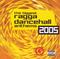 The Biggest Ragga Dancehall Anthems 2005 CD1