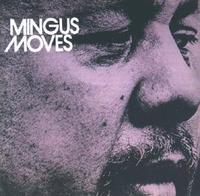 Mingus Moves cover mp3 free download  