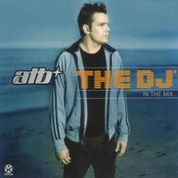 ATB - The DJ In The Mix CD1 cover mp3 free download  