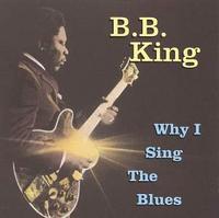 Why I Sing The Blues cover mp3 free download  