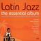 Latin Jazz-The Essential Album CD2