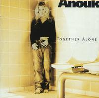 Together Alone (Anouk) cover mp3 free download  