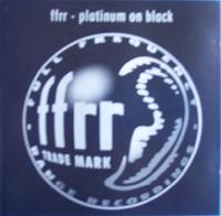FFRR - Platinum On Black cover mp3 free download  