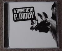 A Tribute To P. Diddy cover mp3 free download  