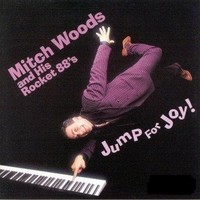 Jump for Joy (Mitch Woods & His Rocket 88`s) cover mp3 free download  