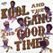 Good Times (Kool And The Gang)