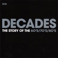 Decades The Story Of The 60s 70s 80s cover mp3 free download  