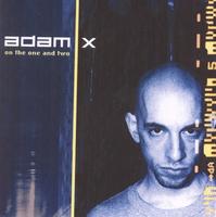 Adam X - On The One And Two cover mp3 free download  