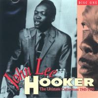 The Ultimate Collection (John Lee Hooker) CD1 cover mp3 free download  