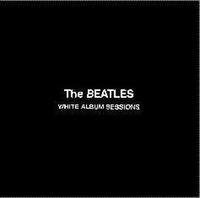 White Album Sessions CD1 cover mp3 free download  